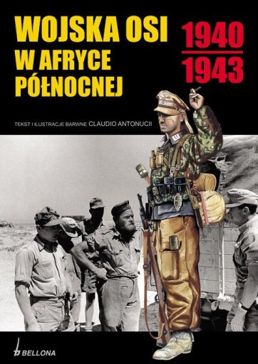 Wojska Osi W Afryce P Nocnej Claudio Antonucci