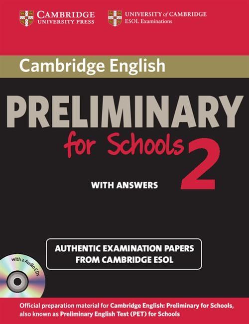 

Cambridge English Preliminary for Schools 2 Authen