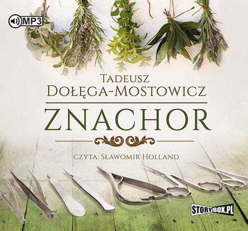 

Znachor Tadeusz Dołęga-Mostowicz