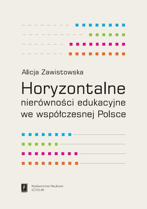 

Horyzontalne nierówności edukacyjne Zawistowska