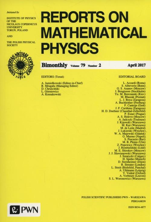 

Reports on Mathematical Physics 79/2/2017