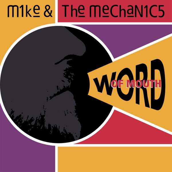 

Mike And The Mechanics Word Of Mouth