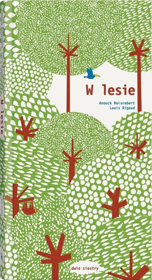 

W lesie (pop-up) Anouck Boisrobert, Louis Rigaud