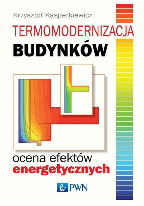 

Termomodernizacja budynków Ocena Kasperkiewicz