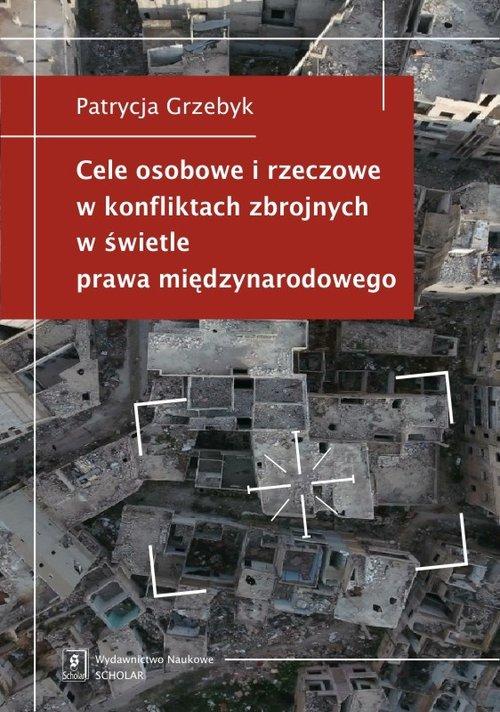 

Cele osobowe i rzeczowe w konfliktach... Grzebyk