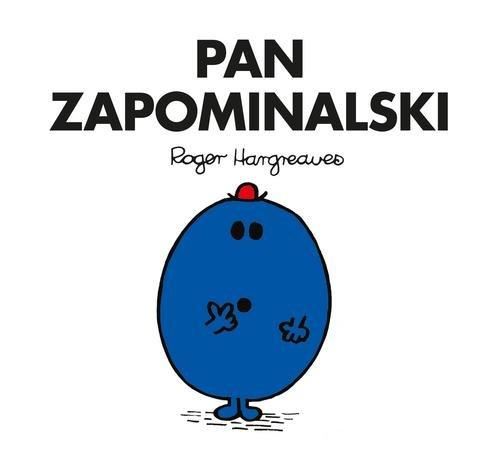 

Pan Zapominalski Roger Hargreaves