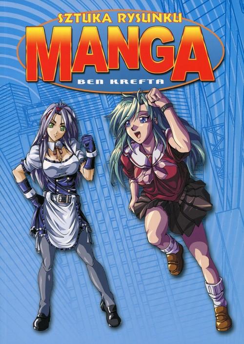

Sztuka rysunku Manga Ben Krefta
