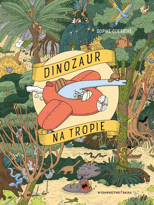 

Dinozaur na tropie Sophie Guerrive