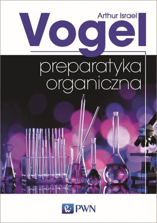 

Preparatyka organiczna Arthur Israel Vogel