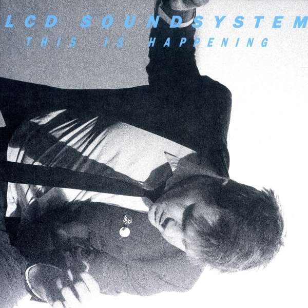 

LCD Soundsystem This Is Happening Lp