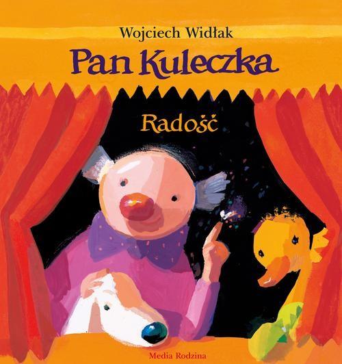 

Pan Kuleczka Radość Wojciech Widłak