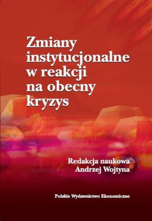 

Zmiany instytucjonalne w reakcji na obecny kryzys