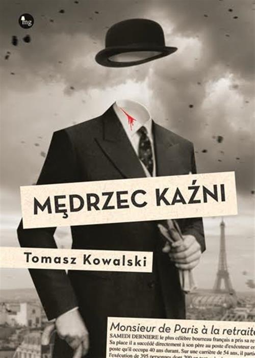 

Mędrzec kaźni Tomasz Kowalski