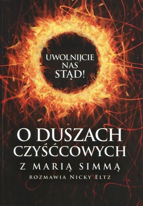 

Uwolnijcie nas stąd duszach czyśćcowych z M.Simmą