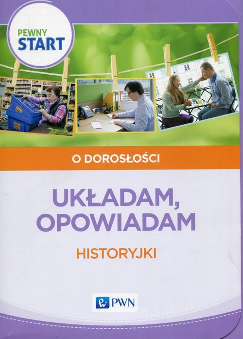 

Pewny start O dorosłości Układam Szostak Celej