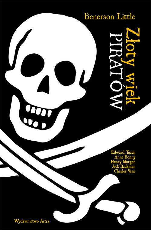 

Złoty wiek piratów Benerson Little