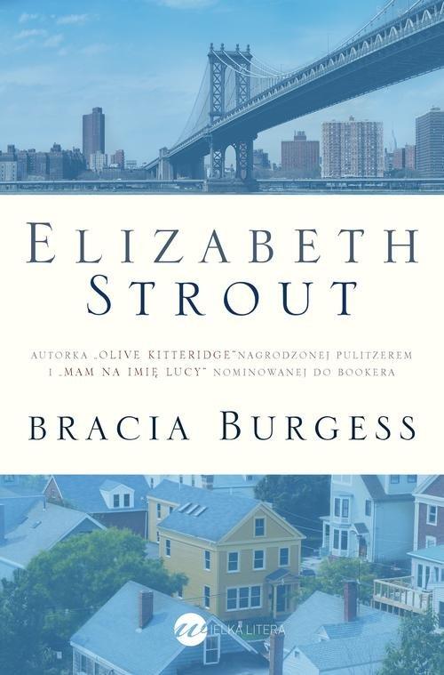 

Bracia Burgess Elizabeth Strout