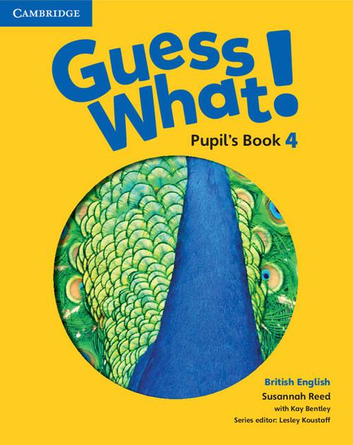 

Guess What! 4 Pupil's Book British English Reed Su