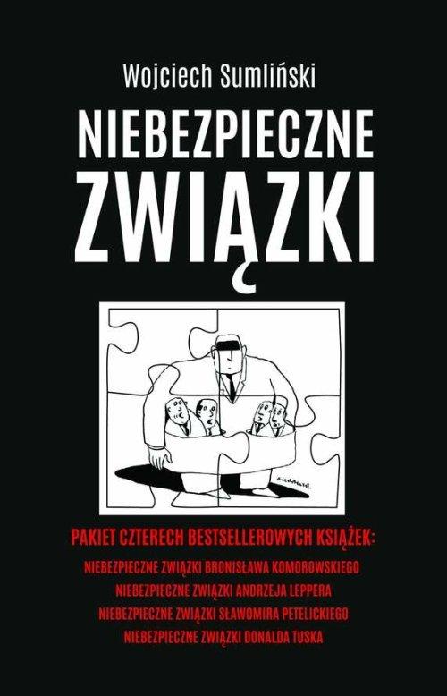 

Niebezpieczne związki B.Komorowskiego, A.Leppera,
