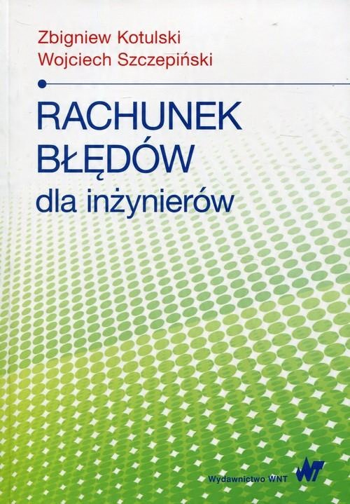 

Rachunek błędów dla inżynierów