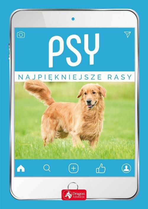 

Psy Najpiękniejsze rasy Agnieszka Nojszewska