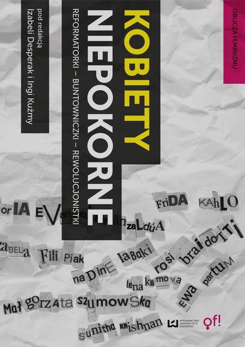 

Kobiety niepokorne Reformatorki - Buntowniczki - R