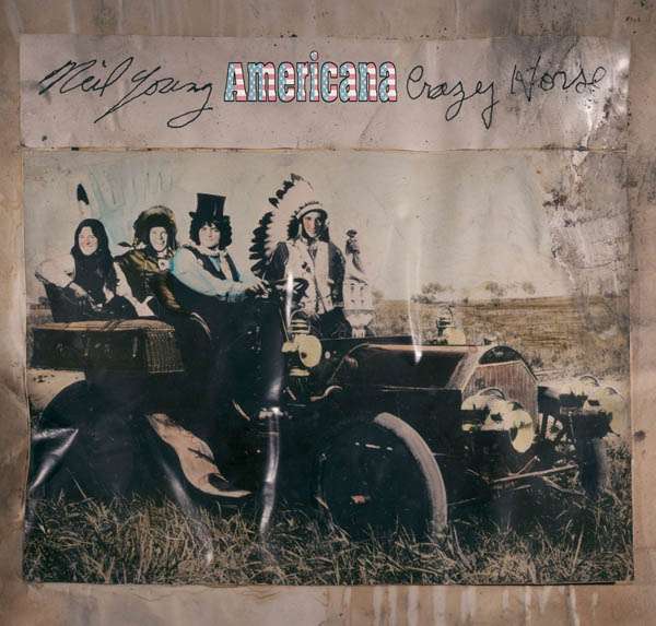 

Neil Young & Crazy Horse Americana CD