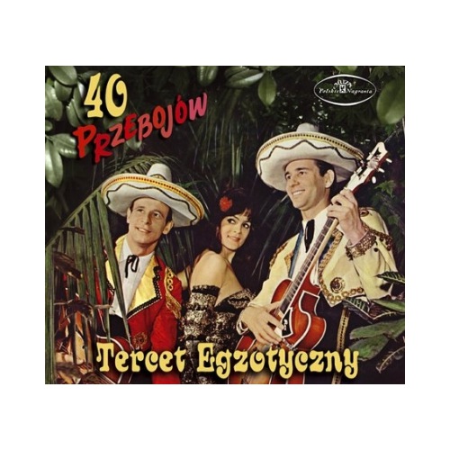 

Tercet Egzotyczny 40 Przebojów CD
