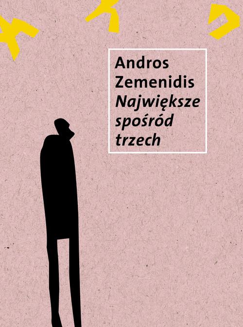 

Największe z pośród trzech Andros Zemenidis