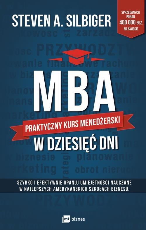 

Mba w dziesięć dni Steven A. Silbiger