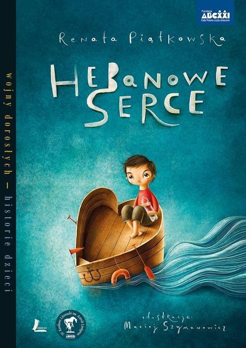 

Hebanowe serce Piątkowska Renata