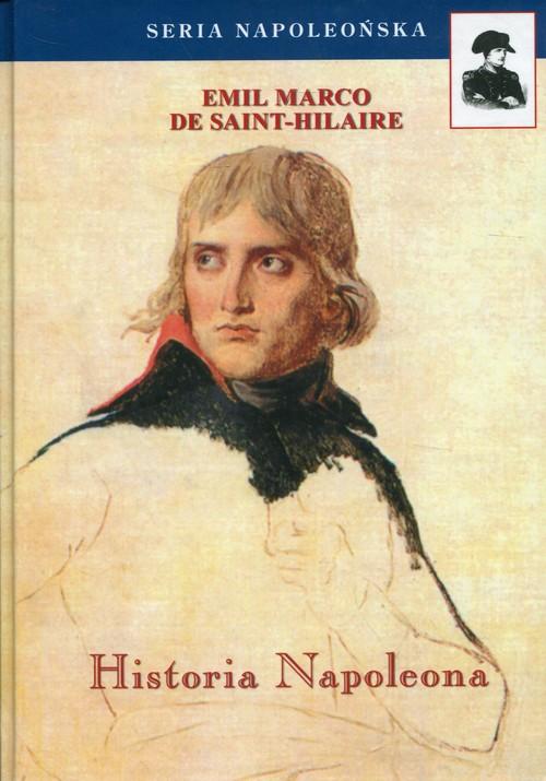 

Historia Napoleona De Saint-Hilaire Emil Marco