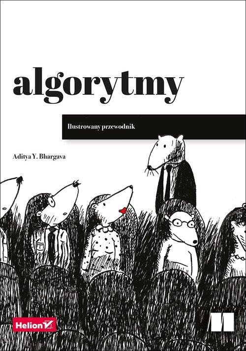 

Algorytmy Ilustrowany przewodnik Aditya Bhargava