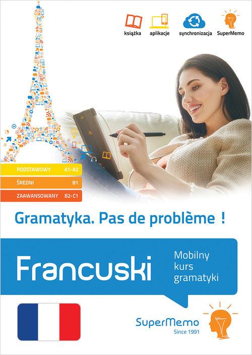 

Gramatyka Pas de problème! Francuski Mobilny kurs