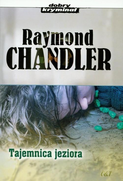 

Tajemnica jeziora Raymond Chandler