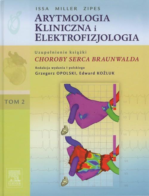 

Arytmologia kliniczna i elektrofizjologia Tom 2 uz