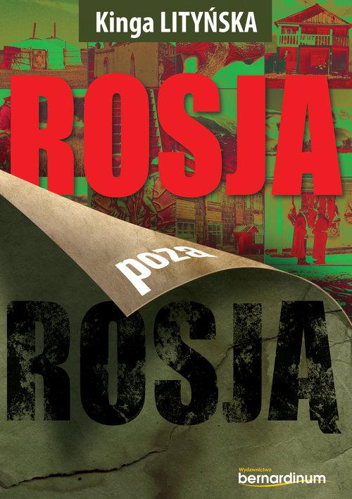 

Rosja poza Rosją Kinga Lityńska