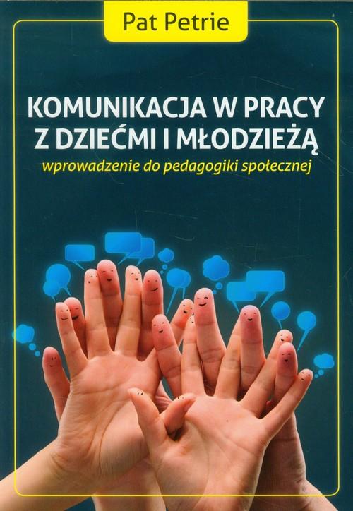

Komunikacja w pracy z dziećmi i młodzieżą Petrie