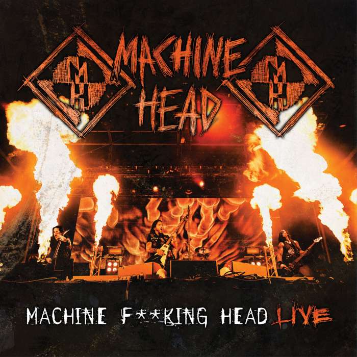 

Machine Head Machine F**king Head Live CD