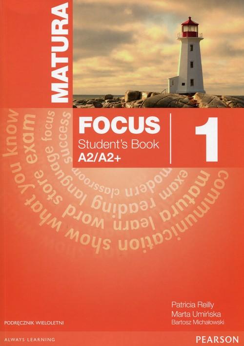 

Matura Focus 1 Students Book Podręcznik wieloletni