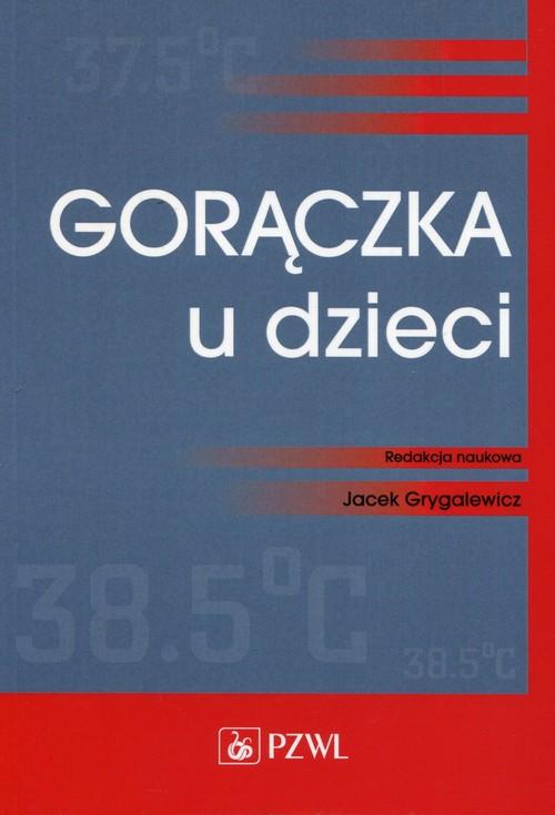 

Gorączka u dzieci