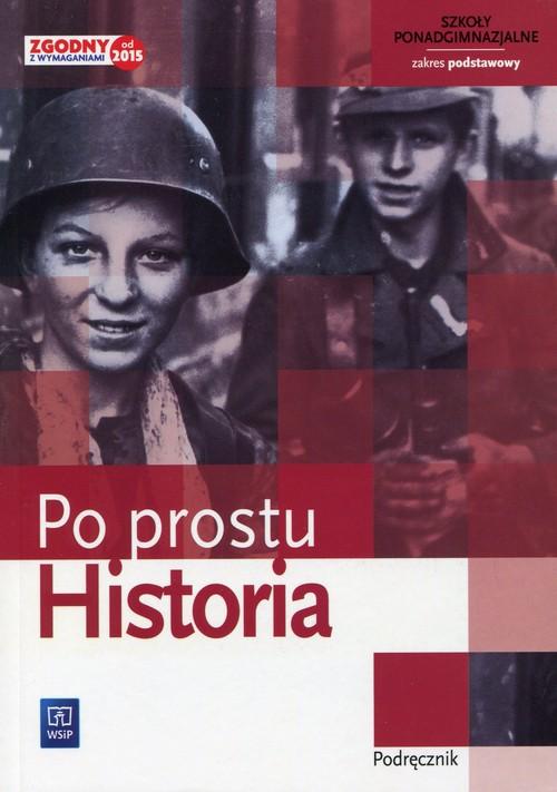 

Historia Po prostu Podręcznik Zakres podstawowy