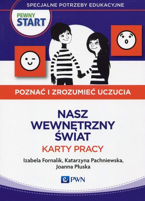 

Pewny Start Poznać i zrozumieć uczucia Karty pracy