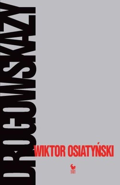 

Drogowskazy Wiktor Osiatyński