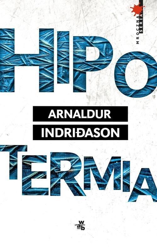 

Hipotermia Indridason Arnaldur