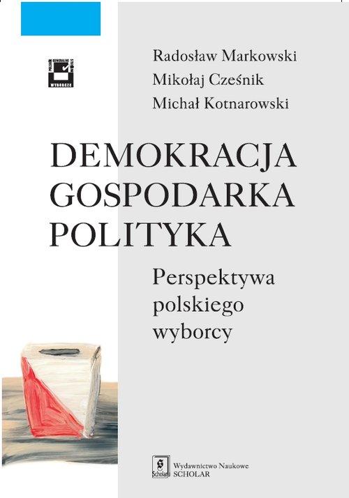 

Demokracja gospodarka polityka Perspektywa…