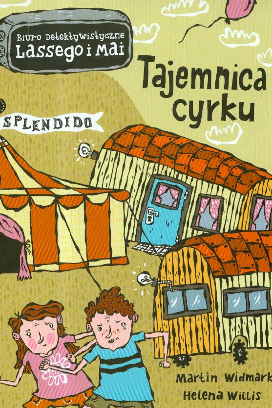 

Tajemnica cyrku Helena Willis, Martin Widmark