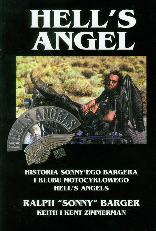 

Hell's Angel Keith, Kent Zimmerman, Ralph Barger