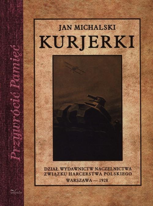 

Kurjerki Michalski Jan