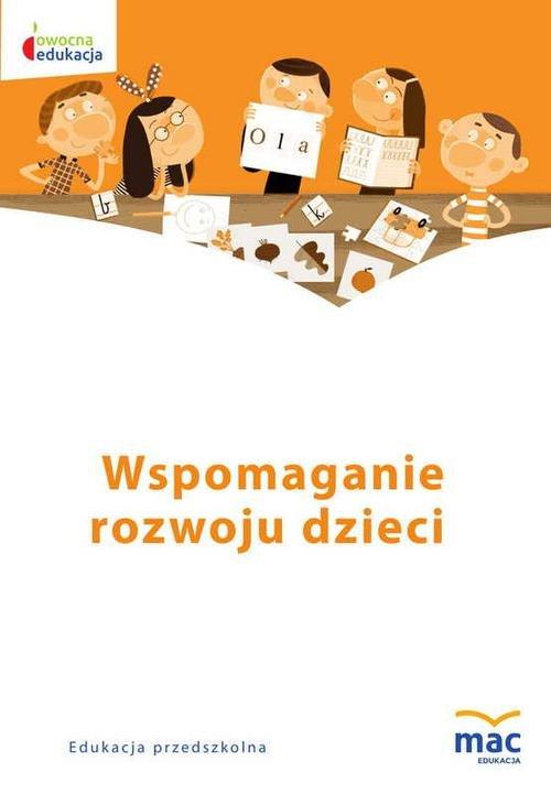 

Owocna edukacja Sp Wspomaganie rozwoju dzieci Kp